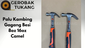 Palu Kambing Gagang Besi 8 OZ / Palu Kambing Gagang Besi 16 OZ / Palu Kambing Gagang Besi Camel
