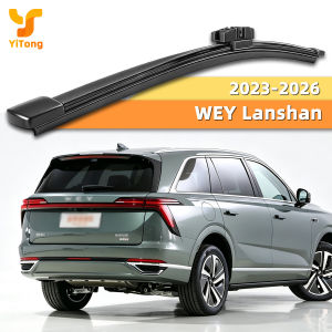 Yitong Is Suitable ForWEY Lanshan 2023-2026 The Rear Windshield Wiper Silent Wiper Blades And All-season Wiper Auto Parts
