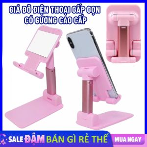 Giá Đỡ Điện Thoại Gập Gọn Kèm Gương Xoay 360 Độ Chắc Chắn Chống Trượt Tiện Lợi - Kệ Để Điện Thoại Livestream Xem Phim Quay Video Đa Năng Nhỏ Gọn Tiện Lợi