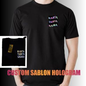 CUSTOM HARTA TAHTA NAMA KAOS CUSTOM SATUAN