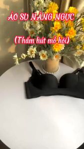 Áo lót định hình ngực su đúc không gọng không viền may chống hằn - chống lộ mỡ lưng mới