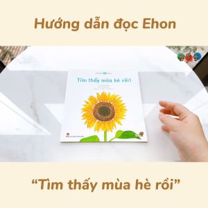 Truyện Ehon bé 1-2-3 tuổi - Tìm thấy mùa hè rồi