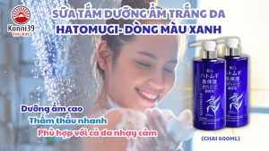 SỮA TẮM DƯỠNG ẨM TRẮNG DA HATOMUGI (CHAI 600ML- DÒNG MÀU XANH DƯỠNG ẨM CAO)