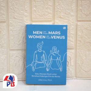 Buku Novel Self Improvement MEN are from MARS WOMEN are from VENUS - Buku Petunjuk Klasik Untuk memahami Hubungan Pria Dan Wanita