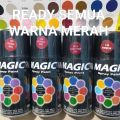 Magic Spray Paint Cat Pilox Pilok Magic Ready Berbagai Warna Merah Maron Merah Hati 138 Candy Tone Red Merah Candi MC 10 Metalic Red Merah Metalik 190 Signal Red Merah Cabe 123 300cc Cat Semprot Serbaguna Magic Hijau Metalik Ukuran Besar 300 cc. 