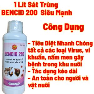1 Lít Sát Trùng BENCID 200 Siêu Mạnh