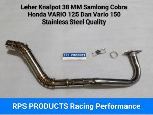 Leher Knalpot 38 MM Samlong HONDA VARIO 125 Dan VARIO 150 Stainless Steel Quality Full Cobra