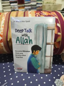 NOVEL Deep talk with ALLAH