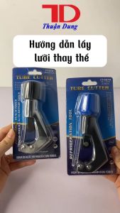 Dụng cụ cắt ống đồng DUNNEX CT-274 kèm 1 dao lưỡi cắt sơ cua đầu dũa ống và nạo bavia dao cắt ống điều hòa phi từ 4 đến 30mm (1/8"~1-1/4") cắt được nhiều loại ống khác nhau Điện Lạnh Thuận Dung