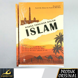 Buku - Makna Tangisan Dalam Islam - al-Habib Muhammad bin Alwi bin Umar Alaydrus - Penerbit Toha Putra - Mimbookstore