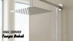 1 Set Paket Wall Shower Tanpa Bobok dengan Selang