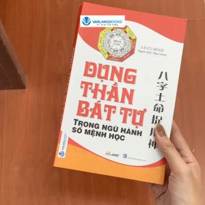 Sách - Dụng Thần Bát Tự Trong Ngũ Hành Số Mệnh Học (Tái Bản 2023)-Vanlangbooks