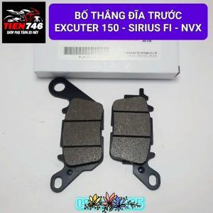 Má phanh bố thắng đĩa trước EXCITER 150 Sirius Fi đời 2016 trở lên Ex155 heo 1 piston Grande Nvx đời 2018 trở lên.
