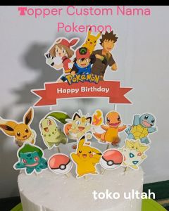 Topper Pokemon Custom Nama Untuk Hiasan Kue Ulang Tahun / Ultah Anak Karakter (Toper Cake)