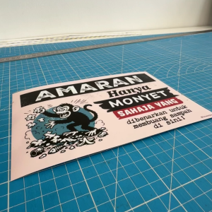 Warning. Only Monkeys Are Allowed to Throw Trash Here. Sticker Sign Signage Signboard Sticker. Keep Clean