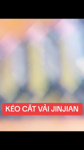 Kéo cắt vải cao cấp JINJIAN LƯỠI ĐEN siêu sắc bằng hợp kim chống rỉ.