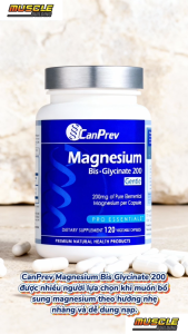 Viên Uống Magnesium Bisglycinate CanPrev Giảm Căng Thẳng Hỗ Trợ Giấc Ngủ Chắc Khỏe Xương Canprev Magnesium Bisglycinate 200 Gentle