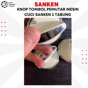 JMT - Knop Tombol Pemutar Mesin Cuci Sanken 2 Tabung