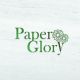 Paper Glory