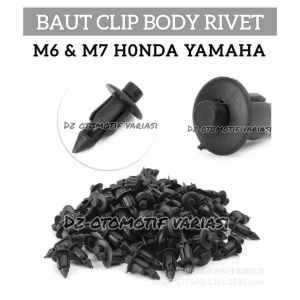 Baut Clip Body Rivet Motor M6 M7 Import Model Tumpul & Lancip Untuk Honda & Yamaha