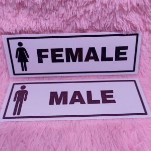 Signages Male& Female Laminated Makapal 250mic