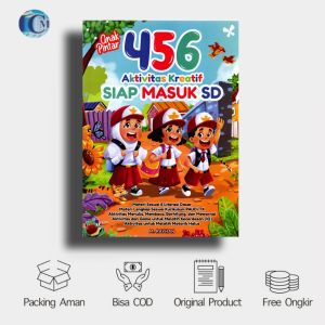 Buku Anak Pintar 456 Aktivitas Kreatif Siap Masuk SD