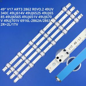 แถบแบ็คไลท์ LED สำหรับ 49UV340C 49LJ614V 49UJ6525 49UJ6585 49UJ6565 49UJ670V 49UJ701V V17 49 6916L-2862A 6916L-2863A