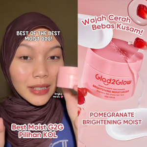 Glad2Glow Moisturizer Pomegranate Niacinamide Brightening 30gr - Krim Mencerahkan dan Menghaluskan Kulit Wajah dengan Extract Pomegranate