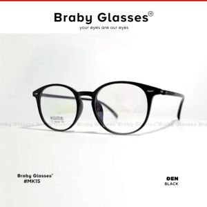 Gọng Kính Tròn Nhựa Dẻo Chống Gãy Siêu Nhẹ Braby Kính Mắt Nam Nữ Trong Suốt Kiểu Dáng Basic Trẻ Trung Mk15