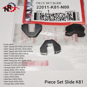Piece Set Slide Beat FI eSP Piece Slide Set Slider Beat Vario 110 Scoopy Spacy Genio Beat Street Beat Sporty Beat New Scoopy eSP Beat Karbu K81 22011-K81-N00 Piece Slide Set Kancing Rumah Roller K81