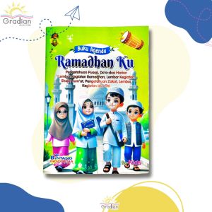 Buku Agenda Ramadhan Ku - Dilengkapi Doa Harian dan Pengetahuan Puasa dan Idul Fitri