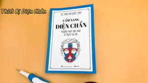 Sách Cẩm Nang Diện Chẩn – Phương Pháp Đơn Giản Áp Dụng Tại Gia Bùi Quốc Châu