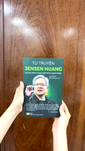 Sách - TỰ TRUYỆN JENSEN HUANG - Vua chip Jensen Huang và đế chế kinh doanh NVIDIA - ndbooks