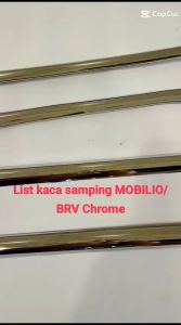 LIST KACA SAMPING HONDA MOBILIO/BRV CHROME WINDOW LINER MOBILIO