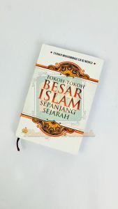 Buku Tokoh-Tokoh Besar Islam Sepanjang Sejarah (Pustaka Al-Kautsar)
