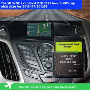 Cập Nhật Bản Đồ Dẫn Đường Thẻ Nhớ SD Ford MFD Sync 1 Năm 2022 Cho Fiesta Focus Kuga Transit - Bản Đồ Dẫn Đường Vệ Tinh Mới Nhất Châu Âu