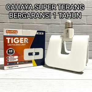 ECOKING TIGER LAMPU LED 40W MODEL LIPAT E27 SNI PUTIH 6500K DAYLIGHT BAGUS BERKUALITAS SNI GARANSI 1 TAHUN FOLDING LIGHT