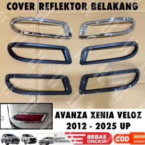 Cover Reflektor Belakang Avanza Xenia Veloz 2012 2024 2025 Hitam Chrome Carbon