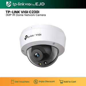 tp-link VIGI C230I 3MP IR Dome Network Camera | TP-Link VIGI by EJD