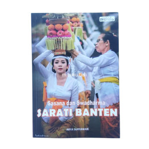 Buku   Sasana dan Swadharma Sarati Banten  Serati Sesana Tukang