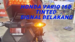 HONDA VARIO 125 & 150 & 160 TINTED SIGNAL BELAKANG (Oracal brand Tinted Film)