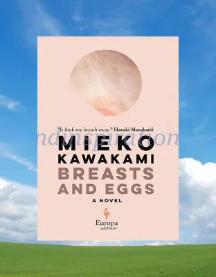 Buku Breasts And Eggs - Mieko Kawakami - (English Language)