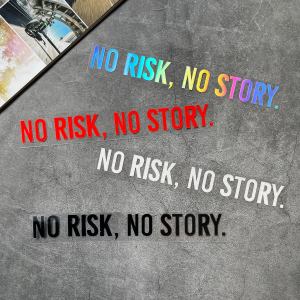 NO RISK NO STORY Motor Bike Body Reflective Waterproof Sticker Car Bumper Window Decorative Decal for Honda Click Pcx Wave Vario Yamaha Nmax Aerox Xmax