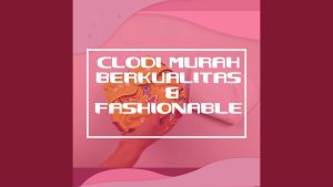 Clodi Popok Kain Bayi Cuci Ulang Cloudy Model Pocket Waterproof Merk Cloudi PUL Motif Reguler\nClodi Popok Kain Bayi Jumbo Cuci Ulang Cloudy Model Pocket Cloudi PUL Polos\nPopok Kain Jumbo Bayi Clodi Model Pocket Clody Anak Berat 6-16Kg Cloudi PUL Motif Cloudy