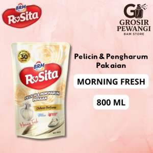BRM Rosita Pelicin dan Pewangi Pakaian Refill 800ml Varian Putih Morning Fresh - Pengharum Pakaian Parfum Laundry Berkah Rosita Mandiri