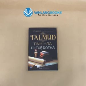 Sách - Talmud Tinh Hoa Trí Tuệ Do Thái-Vanlangbooks