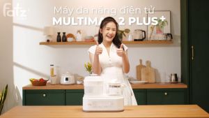 (Multimax 2 Plus) Máy đa năng điện tử Fatzbaby / Tiệt trùng sấy khô  Hâm sữa Nấu Cháo FB9025SL MGG