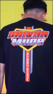 KAOS DISTRO DRIVER MUDA PUNYA CERITA PANJANG LEHER BULAT COTTON COMBED 24S (LEBIH TEBAL DARI 30S) ADEM NYAMAN DI PAKAI DAYA SERAP KERINGAT TINGGI