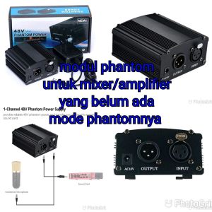 modul phantom 1chanel untuk amplifier atau mixer Yang belum ada mode phantom 48 volt Murah praktis