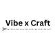 Vibe x Craft